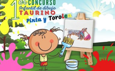 Primer Concurso Nacional Infantil de Dibujo Taurino “Pinta y Torolea”.
